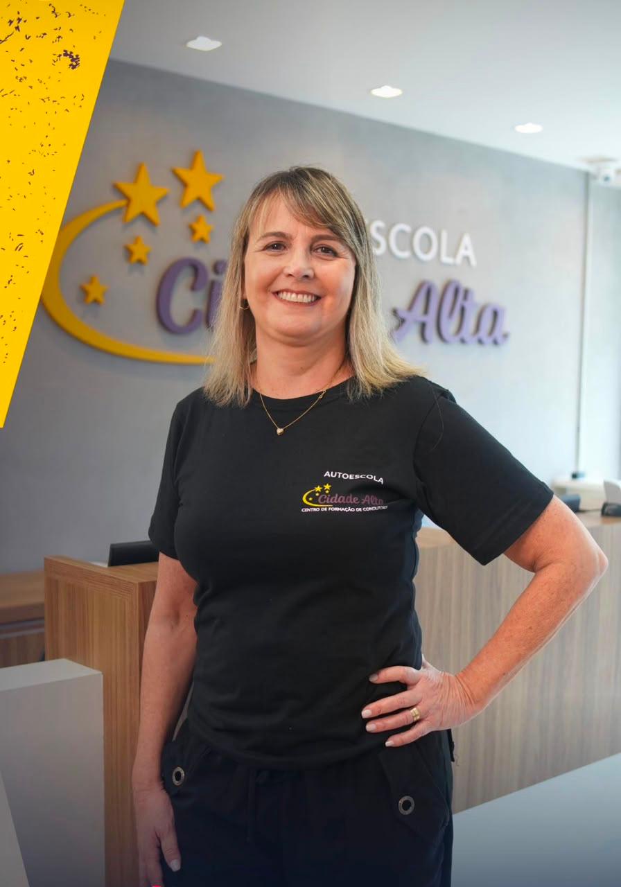 Juliana, Proprietária da Autoescola Cidade Alta